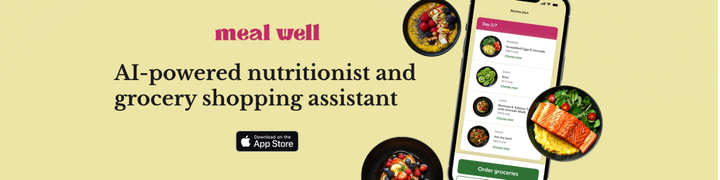 Mealwell - The number one AI nutritionist and grocery shopping assistant